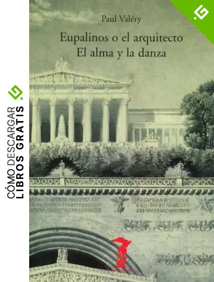 Eupalinos o el arquitecto / El alma y la danza: 110 (La balsa de la Medusa)
