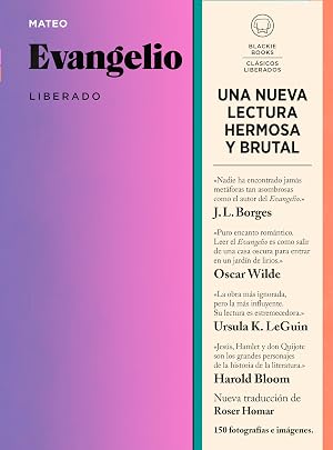EVANGELIO LIBERADO (Cl&aacute;sicos Liberados)