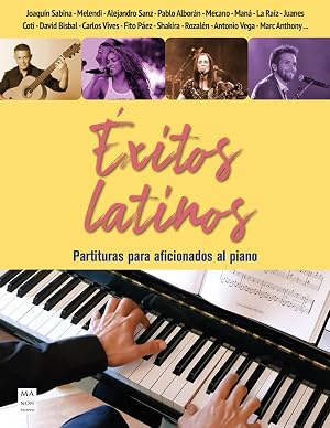 &Eacute;xitos latinos - Partituras para aficionados al piano