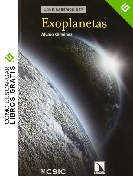 Exoplanetas: La b&uacute;squeda de otros mundos habitables (&iquest;Qu&eacute; sabemos de...?)
