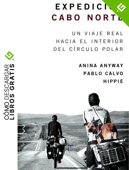 Expedici&oacute;n Cabo Norte. Un viaje real hacia el interior del C&iacute;rculo Polar