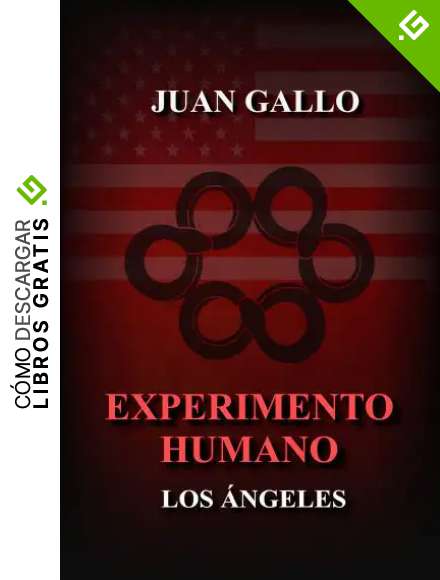EXPERIMENTO HUMANO: Los Angeles