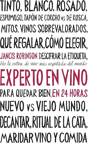 Experto en vino en 24 horas (Ensayo)