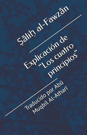 Explicaci&oacute;n de "Los cuatro principios"