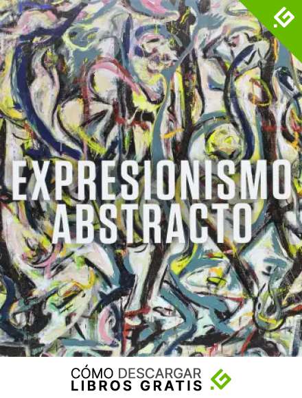 Expresionismo abstracto (Arte y Fotograf&iacute;a)