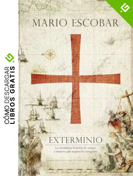 Exterminio: La verdadera historia de sangre y muerte que supuso la conquista