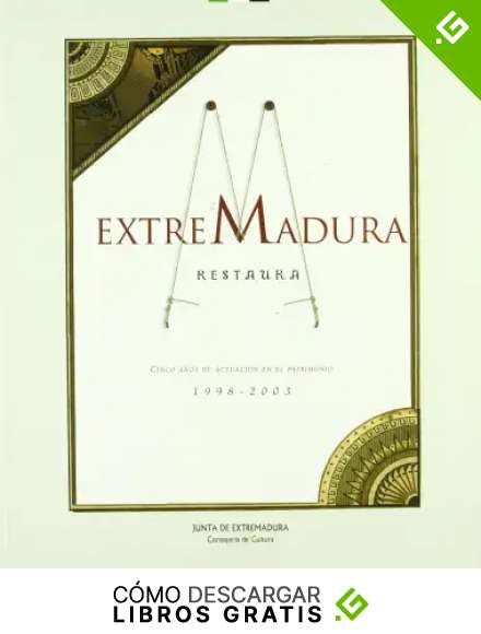 EXTREMADRUA RESTAURADA 1998-2003