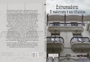 Extremadura: el modernismo y sus influencias