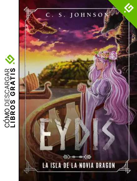 Eydis: La Isla de la Novia Dragon (Legend of Eydis)