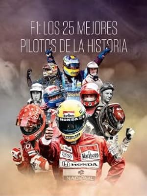 F1: LOS 25 MEJORES PILOTOS DE LA HISTORIA