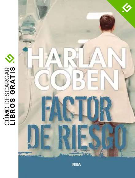 Factor de riesgo (NOVELA POLIC&Iacute;ACA BIB)