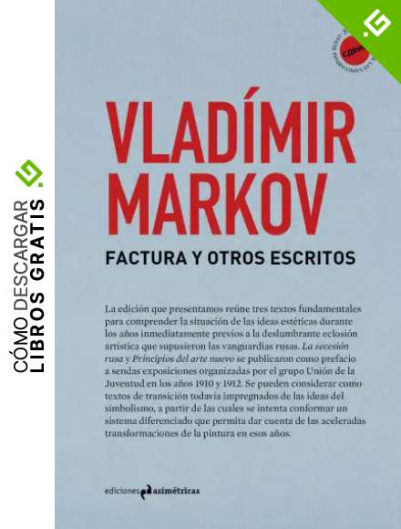 Factura y otros escritos (SDVIG. Textos de las vanguardias rusas)