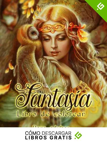 Fantas&iacute;a Libro de Colorear: Incre&iacute;bles p&aacute;ginas para colorear de sirenas, hadas, dragones y m&aacute;s | Libros para colorear de fantas&iacute;a para adultos Relajaci&oacute;n.