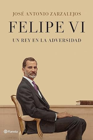 Felipe VI. Un rey en la adversidad (No Ficci&oacute;n)