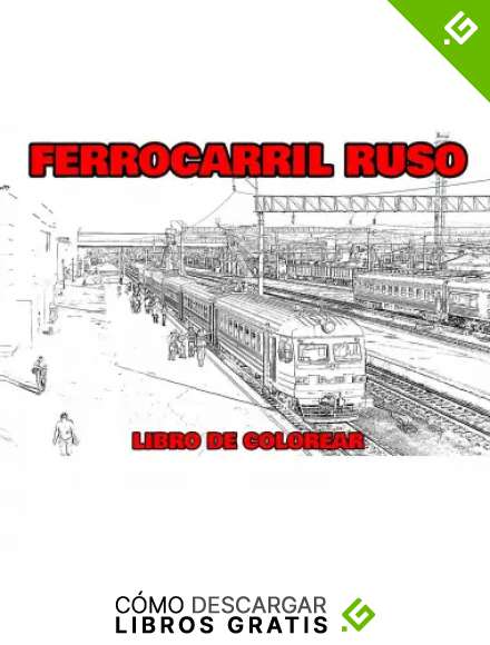 Ferrocarril ruso: Libro de colorear: 0 (Rusia y la Uni&oacute;n Sovi&eacute;tica)
