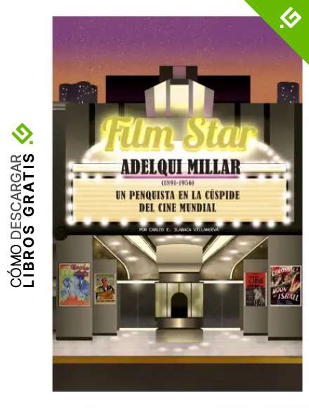 Film Star: Adelqui Millar (1891-1956): Un penquista en la c&uacute;spide del cine mundial