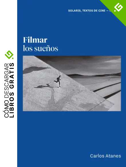 Filmar los sue&ntilde;os