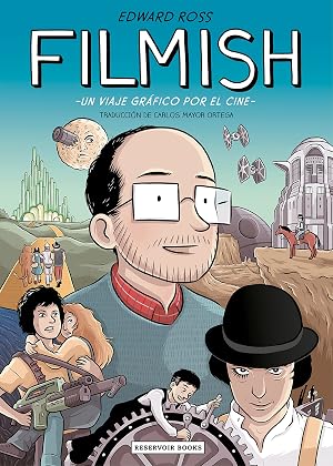 Filmish: Un viaje gr&aacute;fico por el cine (Reservoir Gr&aacute;fica)