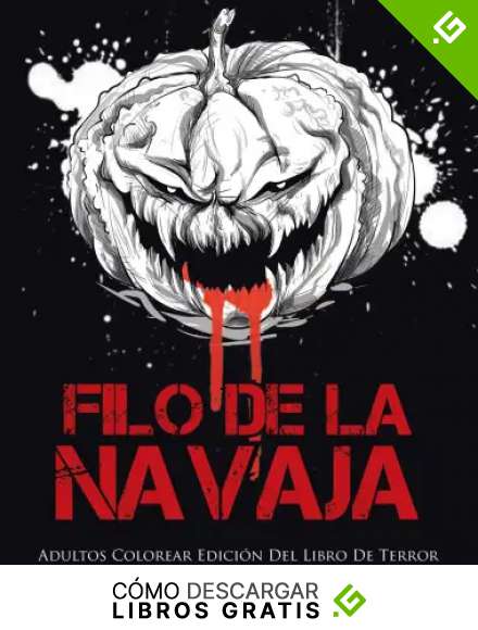 Filo De La Navaja: Adultos Colorear Edici&oacute;n Del Libro De Terror