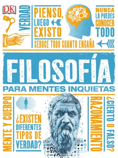 Filosof&iacute;a para mentes inquietas (Conocimiento)