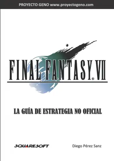 Final Fantasy VII - Gu&iacute;a de Estrategia No Oficial: Proyecto GENO