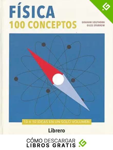 FISICA 100 CONCEPTOS