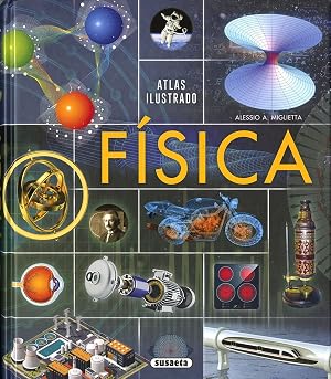F&iacute;sica (Atlas Ilustrado)