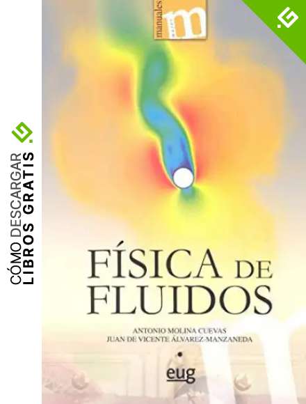 F&iacute;sica de fluidos (Manuales Maior)