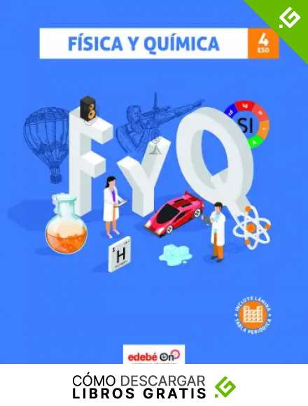 F&Iacute;SICA Y QU&Iacute;MICA 4 (incluye l&aacute;mina Tabla Peri&oacute;dica)