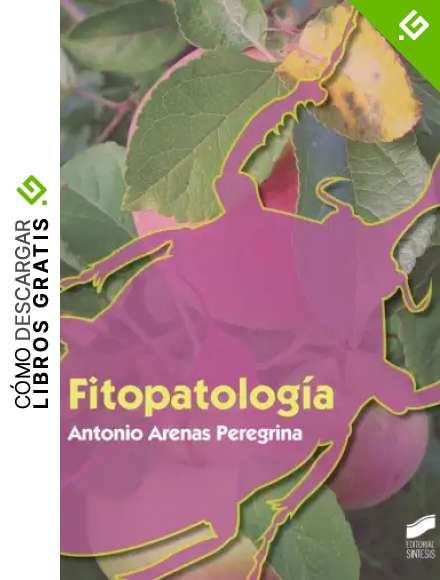 Fitopatolog&iacute;a (Agraria n&ordm; 32)