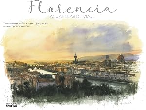 Florencia. Acuarelas de viaje