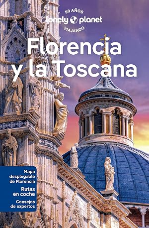 Florencia y la Toscana 7 (Gu&iacute;as de Regi&oacute;n Lonely Planet)