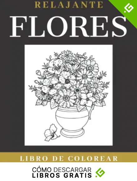 Flores Relajantes: Libro para colorear para adultos con motivos florales, ramos, coronas.