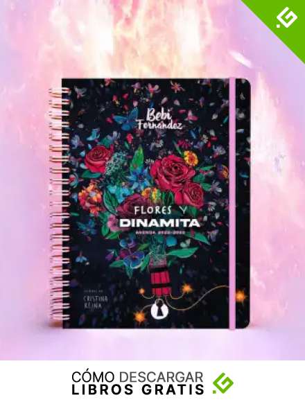 Flores y Dinamita: Agenda 2022-2023: 10 (COPELIA JUVENIL)