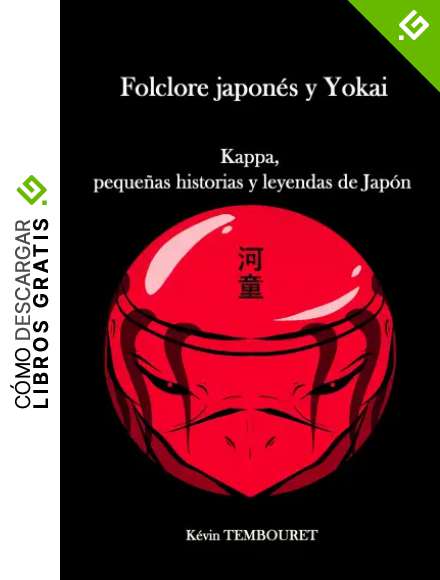 Folclore japon&eacute;s y Yokai: Kappa, peque&ntilde;as historias y leyendas de Jap&oacute;n