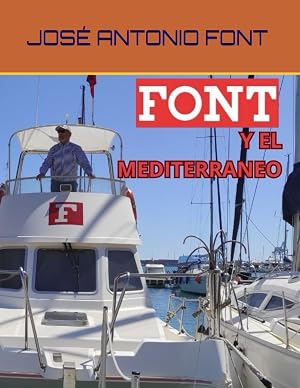 FONT Y EL MEDITERR&Aacute;NEO