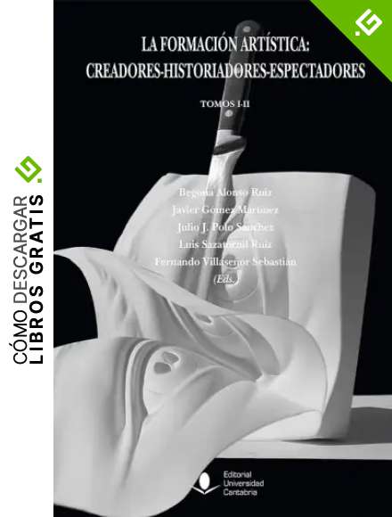 Formaci&oacute;n art&iacute;stica,La: Creadores-historiadores-espectadores (O.C.): 123 (Analectas)