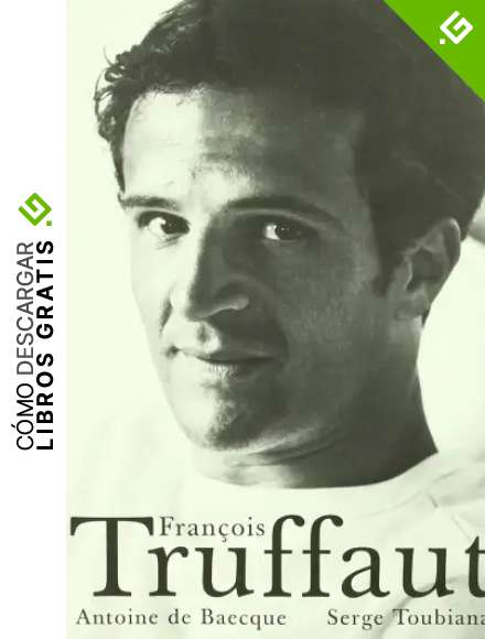 Fran&ccedil;ois Truffaut: 1 (Blanco y Negro)