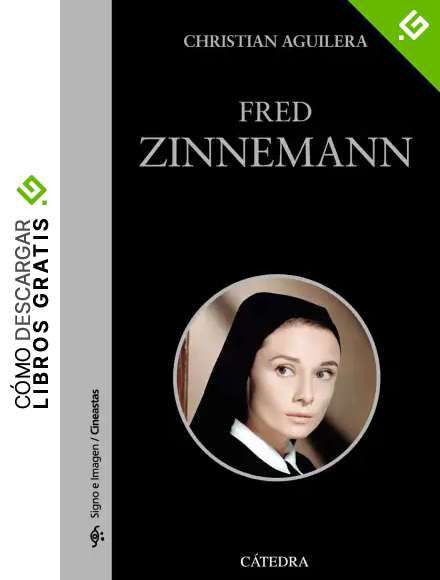 Fred Zinnemann (Signo e imagen - Signo e imagen. Cineastas)