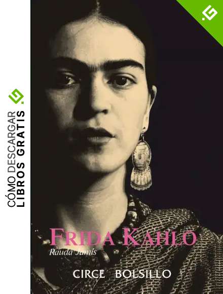 Frida Kahlo (Biograf&iacute;a)