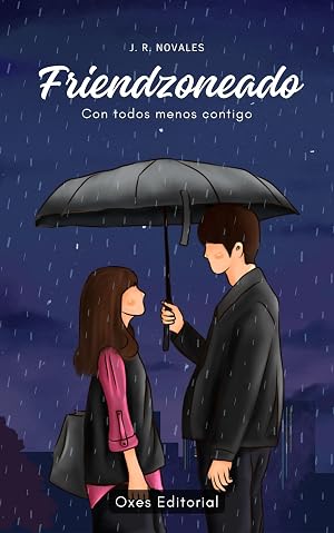 FRIENDZONEADO: Con todos menos contigo