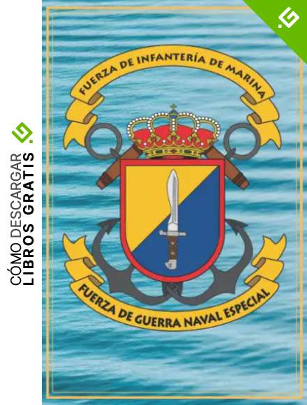 Fuerza de Infanter&iacute;a de Marina: Serenitas et audacia