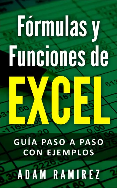 Funciones de Excel: Gu&iacute;a paso a paso con ejemplos