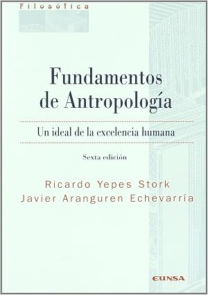 Fundamentos de antropolog&iacute;a (Filosof&iacute;a)
