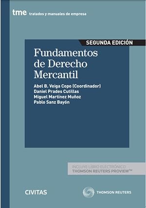 Fundamentos de Derecho Mercantil (Tratados y Manuales de Empresa)