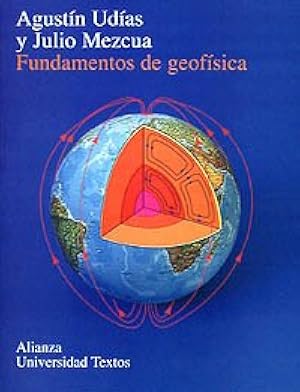 Fundamentos de geof&iacute;sica (Alianza Universidad Textos (Aut))