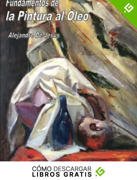 Fundamentos de la Pintura al &Oacute;leo