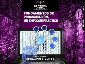 Fundamentos de programaci&oacute;n: un enfoque pr&aacute;ctico