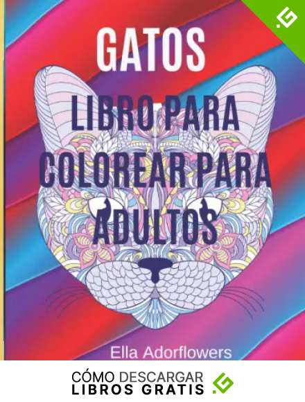 GATOS LIBRO PARA COLOREAR PARA ADULTOS: &iexcl;Incre&iacute;ble dise&ntilde;o de gatitos para relajarse!