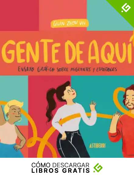 GENTE DE AQU&iacute;, GENTE DE ALL&iacute; 2.&ordf; ED. (SILLON OREJERO)